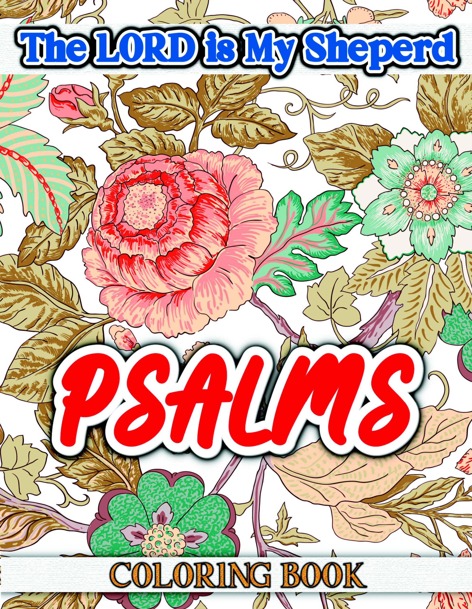 Psalms Coloring Book for Teens and Adults GN Press Unleashing